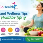 Health and Wellness Tips