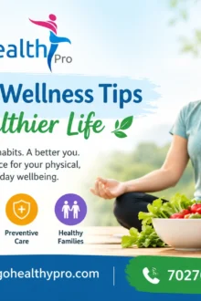 Health and Wellness Tips